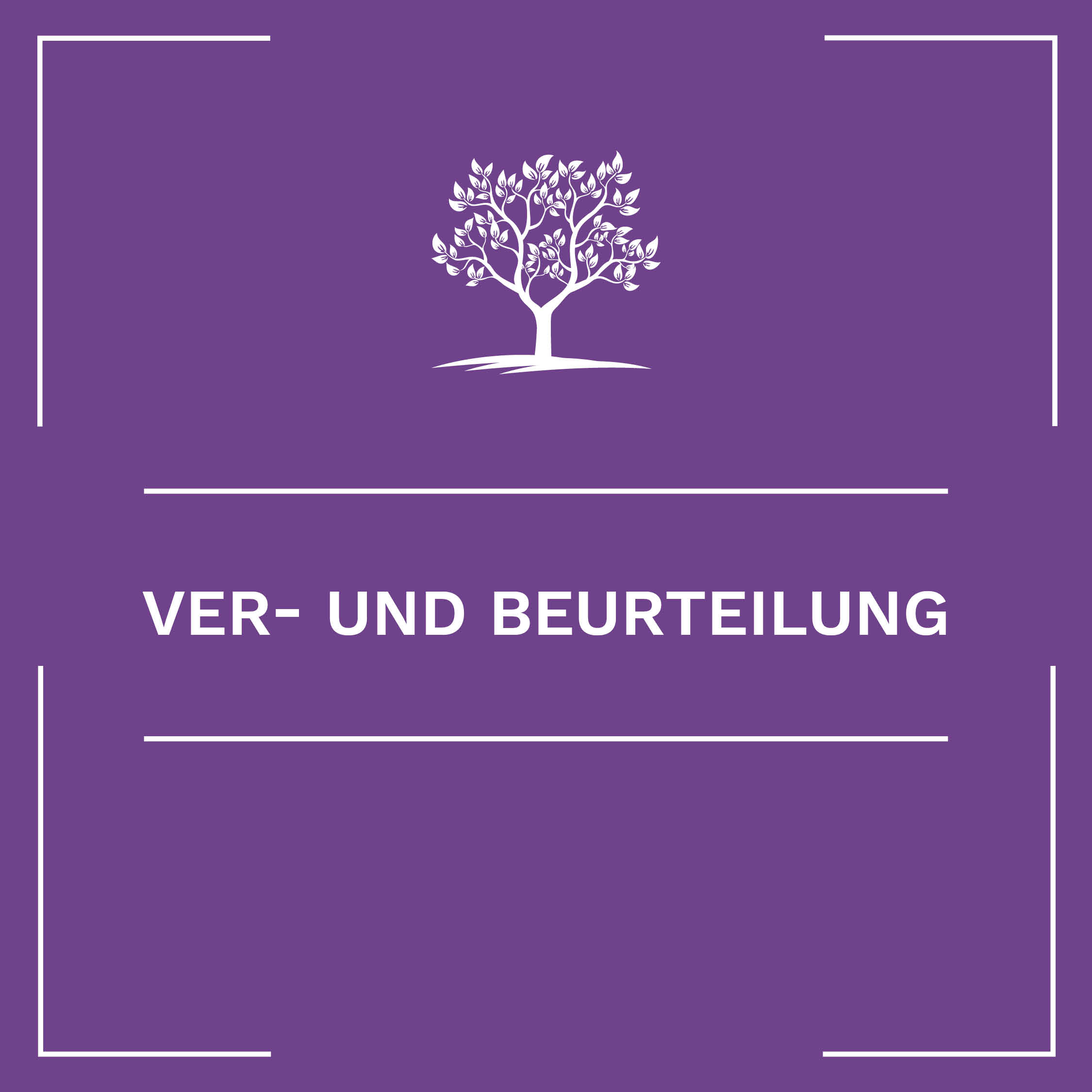 Ver- und Beurteilung