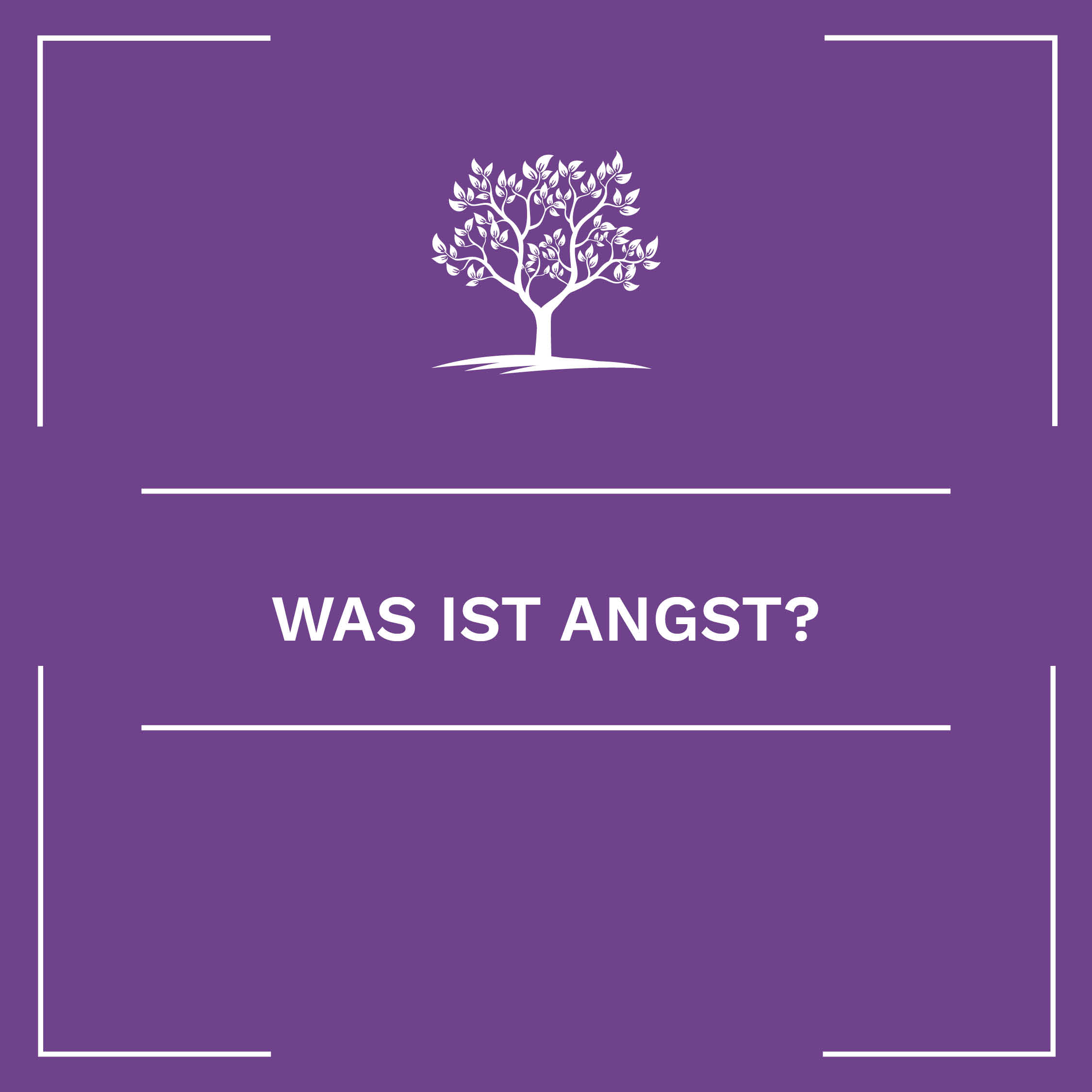 Was ist Angst?