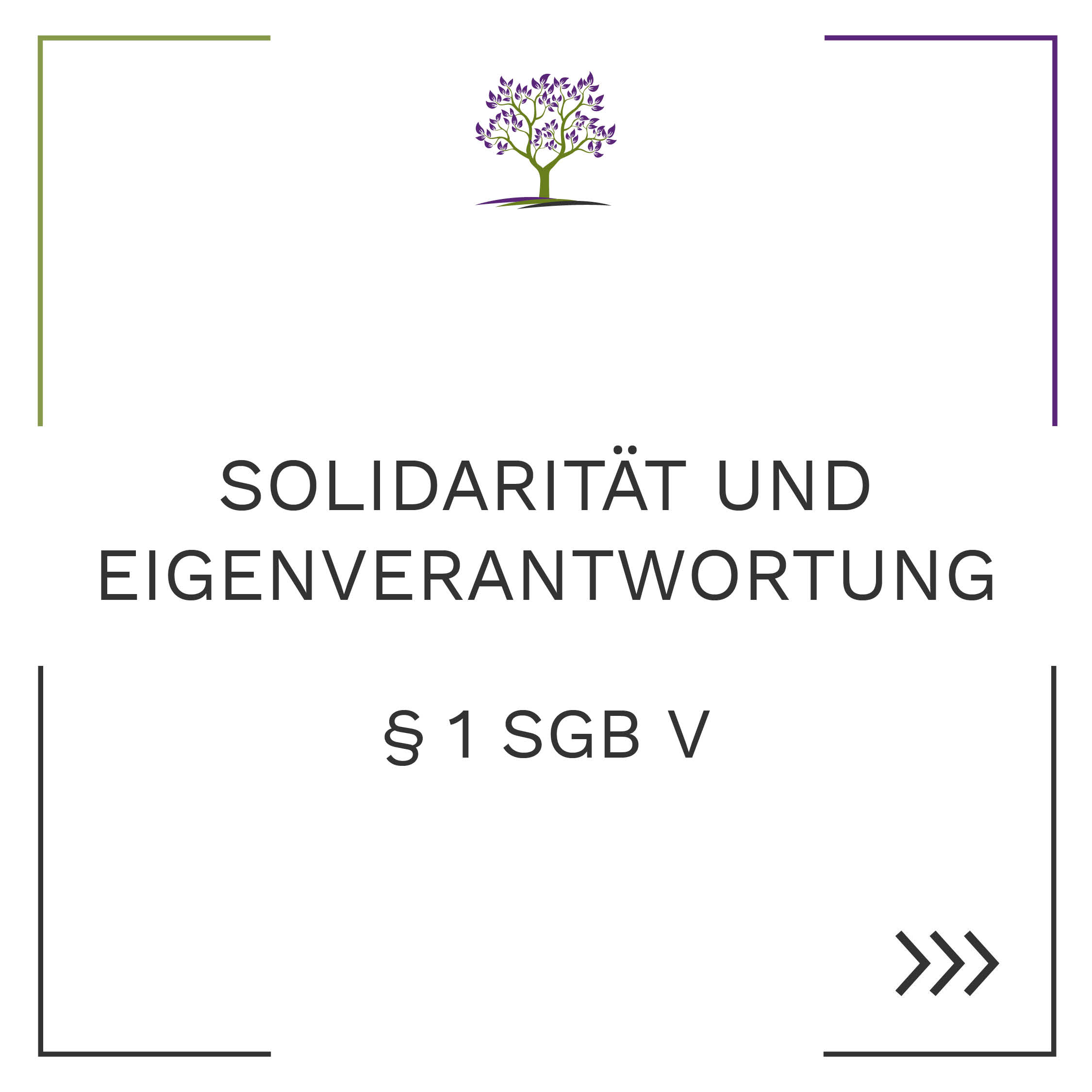 Solidarität und Eigenverantwortung