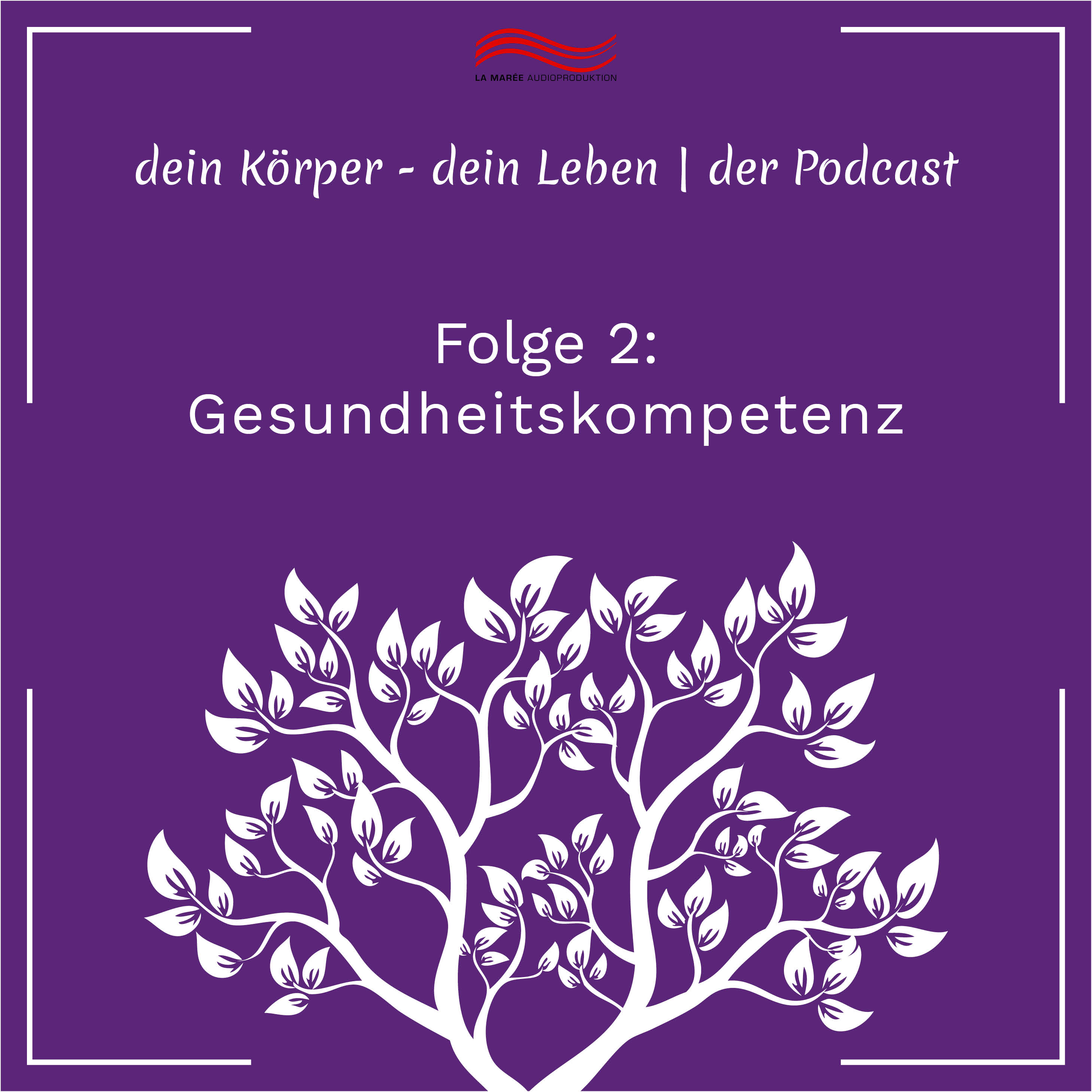 [Podcast] Gesundheitskompetenz - Wieso du eine brauchst